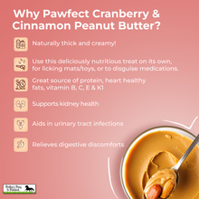 Load image into Gallery viewer, Pawfect Peanut Butter with Cranberry &amp; Cinnamon