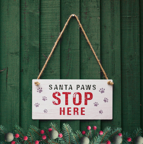 Stop Here Christmas Sign
